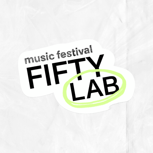 Fifty Lab Music Festival